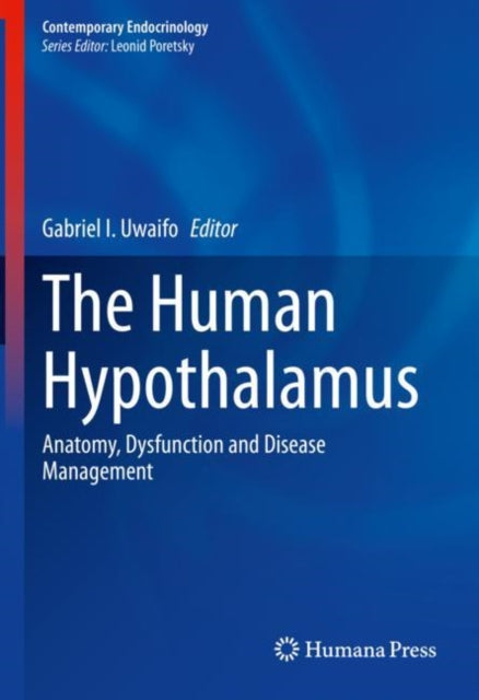 Book cover of: Human Hypothalamus. By: Gabriel I. Uwaifo