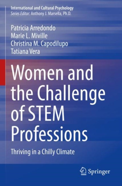 Book cover of: Women and the Challenge of STEM Professions. By: Patricia Arredondo