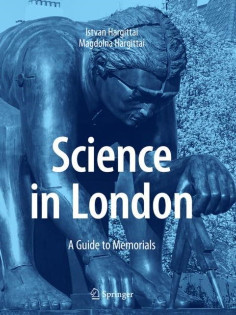 Book cover of: Science in London. By: István Hargittai