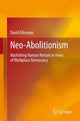 Book cover of: Neo-Abolitionism. By: David Ellerman