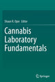 Book cover of: Cannabis Laboratory Fundamentals. By: Shaun R. Opie