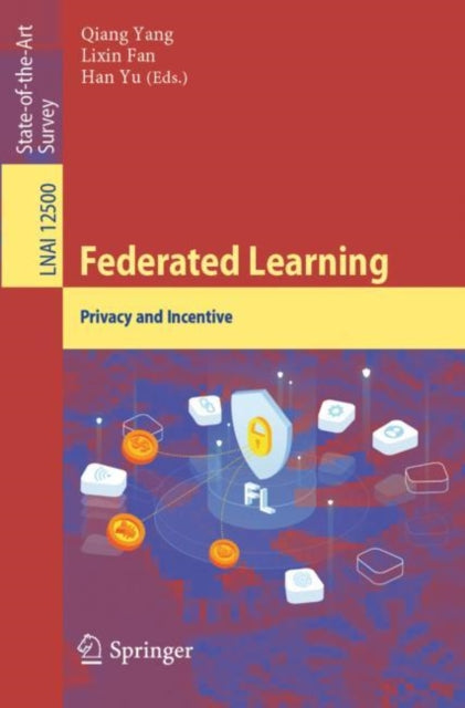 Book cover of: Federated Learning. By: Qiang Yang