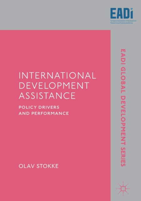 Book cover of: International Development Assistance. By: Olav Stokke