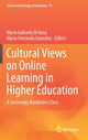 Book cover of: Cultural Views on Online Learning in Higher Education. By: Maria Gabriela Di Gesú