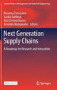 Book cover of: Next Generation Supply Chains. By: Rosanna Fornasiero