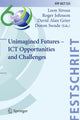 Book cover of: Unimagined Futures – ICT Opportunities and Challenges. By: Leon Strous