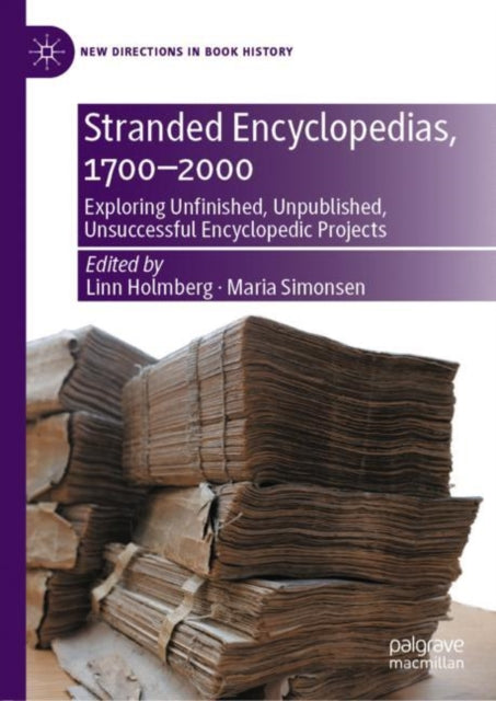 Book cover of: Stranded Encyclopedias, 1700–2000. By: Linn Holmberg