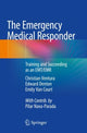 Book cover of: Emergency Medical Responder. By: Christian Ventura