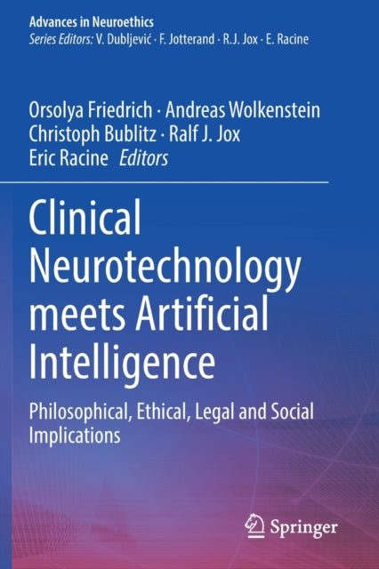 Book cover of: Clinical Neurotechnology meets Artificial Intelligence. By: Orsolya Friedrich