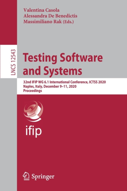 Book cover of: Testing Software and Systems. By: Valentina Casola