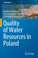 Book cover of: Quality of Water Resources in Poland. By: Martina Zeleňáková
