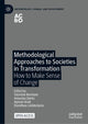 Book cover of: Methodological Approaches to Societies in Transformation. By: Yasmine Berriane