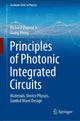 Book cover of: Principles of Photonic Integrated Circuits. By: Richard Osgood jr.