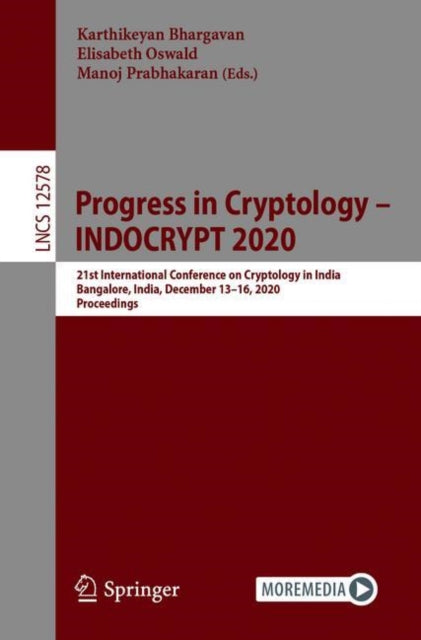 Book cover of: Progress in Cryptology –  INDOCRYPT 2020. By: Karthikeyan Bhargavan