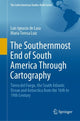 Book cover of: Southernmost End of South America Through Cartography. By: Luis Ignacio de Lasa
