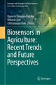 Book cover of: Biosensors in Agriculture: Recent Trends and Future Perspectives. By: Ramesh Namdeo Pudake