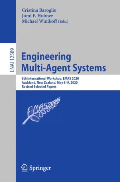 Book cover of: Engineering Multi-Agent Systems. By: Cristina Baroglio