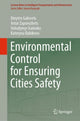 Book cover of: Environmental Control for Ensuring Cities Safety. By: Dmytro Gulevets