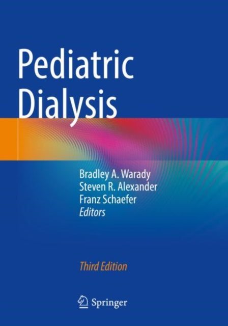 Book cover of: Pediatric Dialysis. By: Bradley A. Warady
