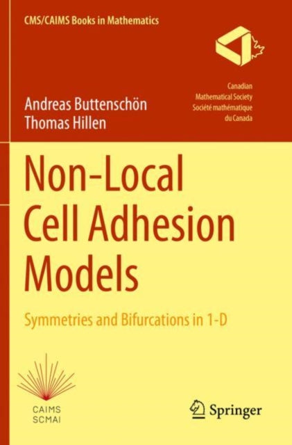 Book cover of: Non-Local Cell Adhesion Models. By: Andreas Buttenschön