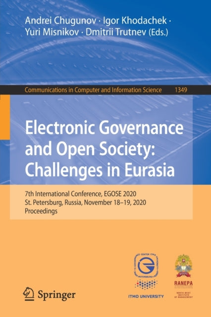 Book cover of: Electronic Governance and Open Society: Challenges in Eurasia. By: Andrei Chugunov