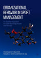 Book cover of: Organizational Behavior in Sport Management. By: Christopher R. Barnhill