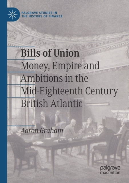 Book cover of: Bills of Union. By: Aaron Graham