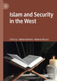 Book cover of: Islam and Security in the West. By: Stefano Bonino