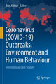 Book cover of: Coronavirus (COVID-19) Outbreaks, Environment and Human Behaviour. By: Rais Akhtar