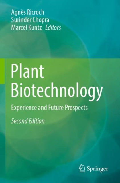 Book cover of: Plant Biotechnology. By: Agnès Ricroch