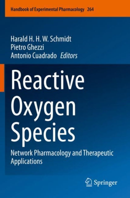 Book cover of: Reactive Oxygen Species. By: Harald H. H W. Schmidt