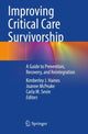 Book cover of: Improving Critical Care Survivorship. By: Kimberley J. Haines