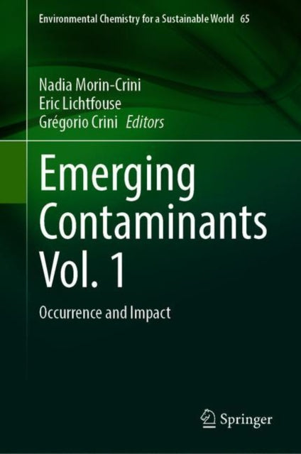Book cover of: Emerging Contaminants Vol. 1. By: Nadia Morin-Crini