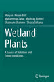 Book cover of: Wetland Plants. By: Maryam Akram Butt