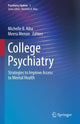 Book cover of: College Psychiatry. By: Michelle B. Riba