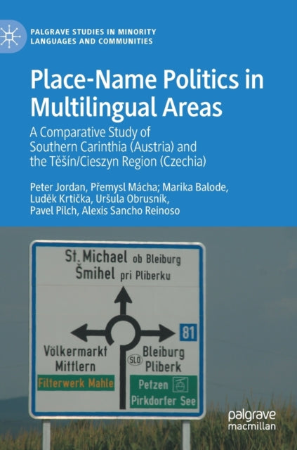 Book cover of: Place-Name Politics in Multilingual Areas. By: Peter Jordan