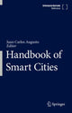 Book cover of: Handbook of Smart Cities. By: Juan Carlos Augusto