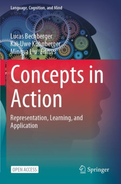 Book cover of: Concepts in Action. By: Lucas Bechberger