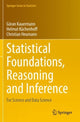 Book cover of: Statistical Foundations, Reasoning and Inference. By: Göran Kauermann