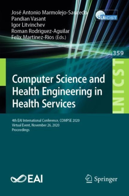 Book cover of: Computer Science and Health Engineering in Health Services. By: Jose Antonio Marmolejo-Saucedo
