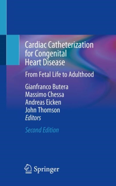 Book cover of: Cardiac Catheterization for Congenital Heart Disease. By: Gianfranco Butera
