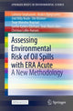 Book cover of: Assessing Environmental Risk of Oil Spills with ERA Acute. By: Cathrine Stephansen