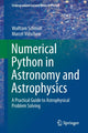 Book cover of: Numerical Python in Astronomy and Astrophysics. By: Wolfram Schmidt