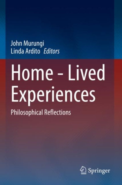 Book cover of: Home - Lived Experiences. By: John Murungi