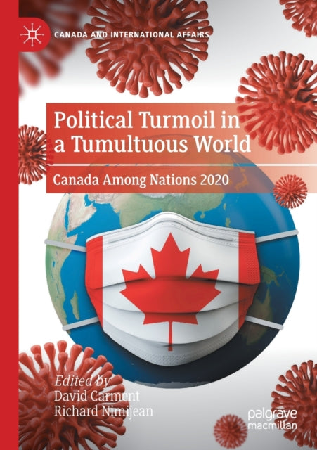 Book cover of: Political Turmoil in a Tumultuous World. By: David Carment