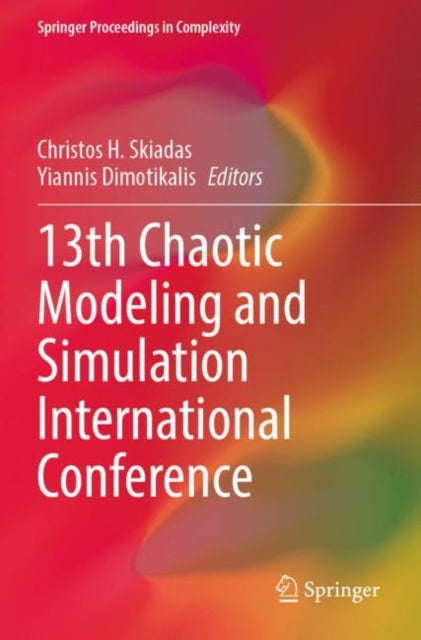 Book cover of: 13th Chaotic Modeling and Simulation International Conference. By: Christos H. Skiadas