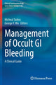 Book cover of: Management of Occult GI Bleeding. By: Micheal Tadros