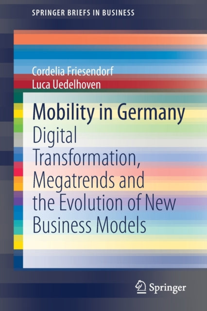 Book cover of: Mobility in Germany. By: Cordelia Friesendorf