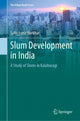 Book cover of: Slum Development in India. By: Sulochana Shekhar