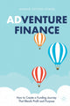 Book cover of: Adventure Finance. By: Aunnie Patton Power